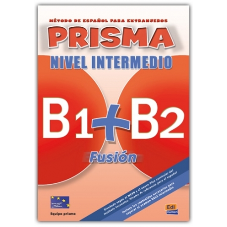 Prisma B1+ B2 Fusión - Nivel intermedio - Alumno + CD