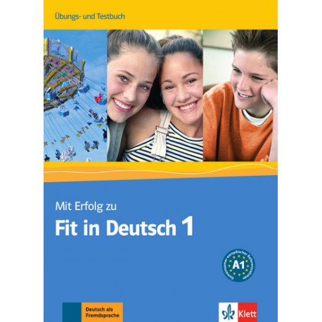 Mit Erfolg zu Fit in Deutsch 1