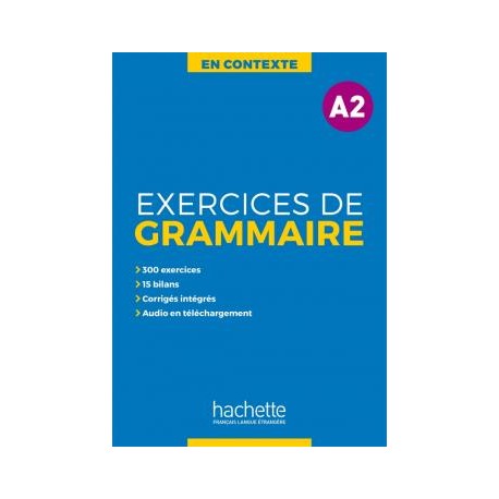 Exercices de grammaire A2