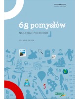 68 pomyslow na lekcje polskiego