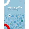 68 pomyslow na lekcje polskiego