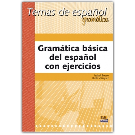 Gramática básica del español con ejercicios